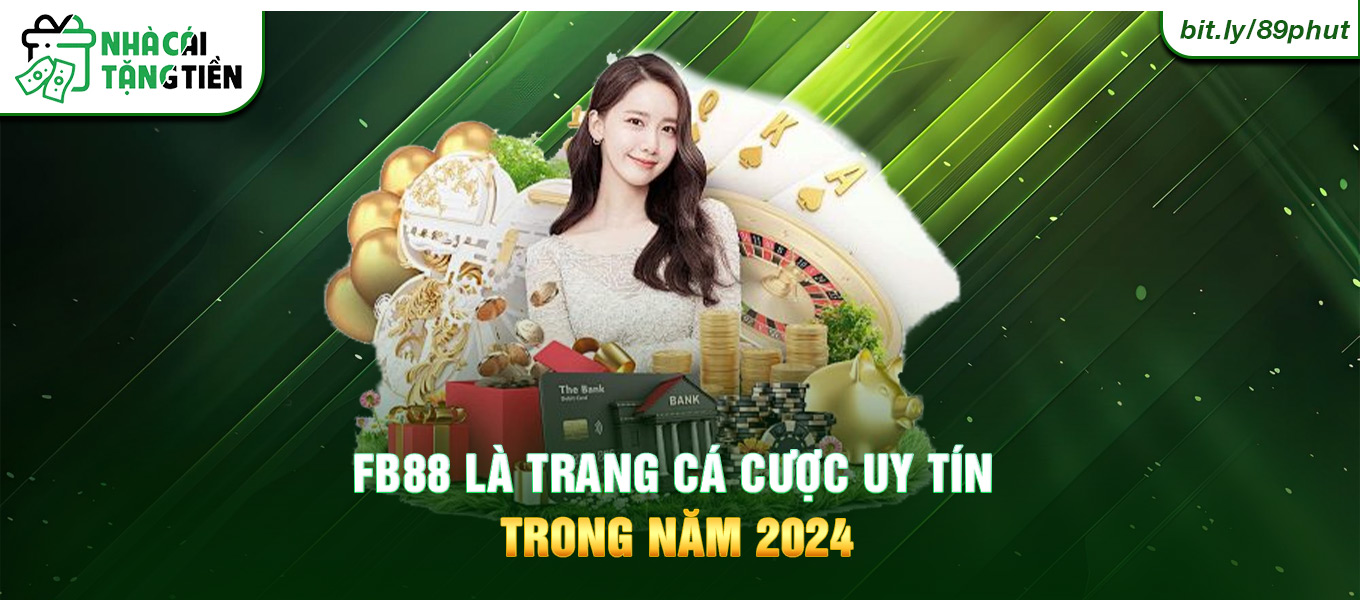 FB88 là trang cá cược uy tín trong năm 2024