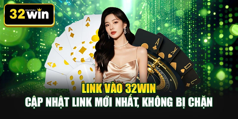 Link vào 32WIN
