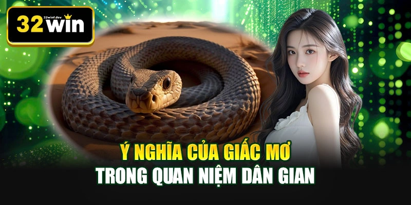 Ý nghĩa của giấc mơ trong quan niệm dân gian